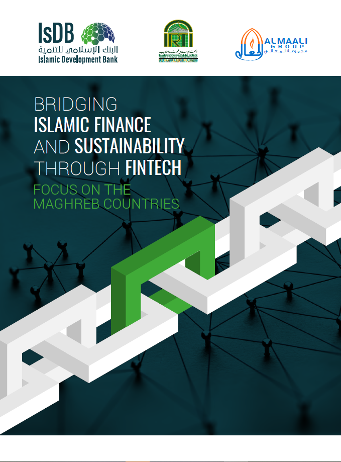 IsDBI – Al Maali Report Spotlights Leveraging Fintech to Bridge Islamic Finance and Sustainability