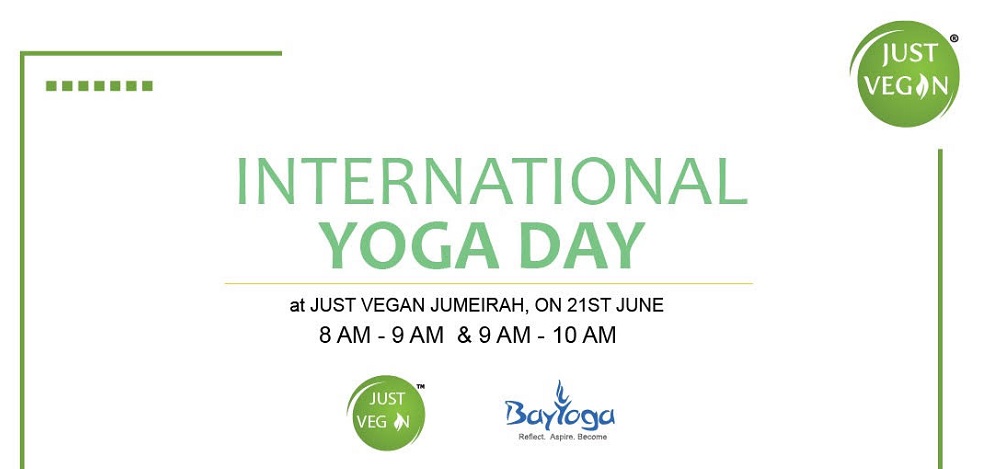 Complimentary Yoga  Class & Breakfast On International Yoga Day At Just Vegan Jumeirah