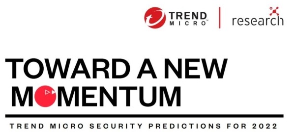 Trend Micro predictions report forecasts Cyber fightback in 2022