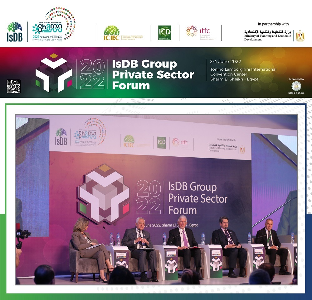 IsDB Group Private Sector Institutions organize the 10th edition of the Private Sector Forum 	Sharm El Sheikh – Egypt, 2 – 4 June 2022G